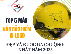 TOP 5 MẪU NÓN BẢO HIỂM IN LOGO ĐẸP VÀ ĐƯỢC ƯA CHUỘNG NHẤT NĂM 2025