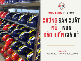 XƯỞNG SẢN XUẤT MŨ – NÓN BẢO HIỂM GIÁ RẺ, UY TÍN, CHẤT LƯỢNG – CƠ SỞ SẢN XUẤT THEO YÊU CẦU